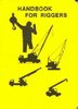Handbook for Riggers intended primarily for heavy equipment riggers has useful information for the stage rigger